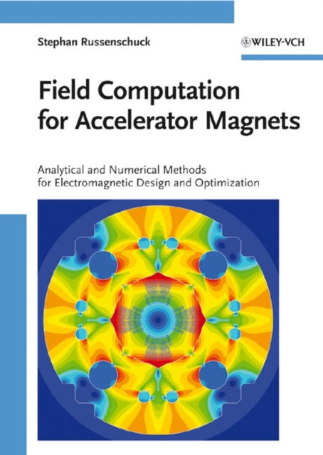 Book cover of: Field Computation for Accelerator Magnets