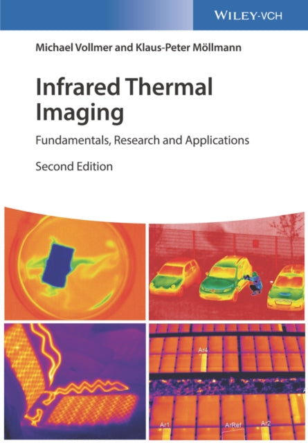 Book cover of: Infrared Thermal Imaging. By: Michael Vollmer