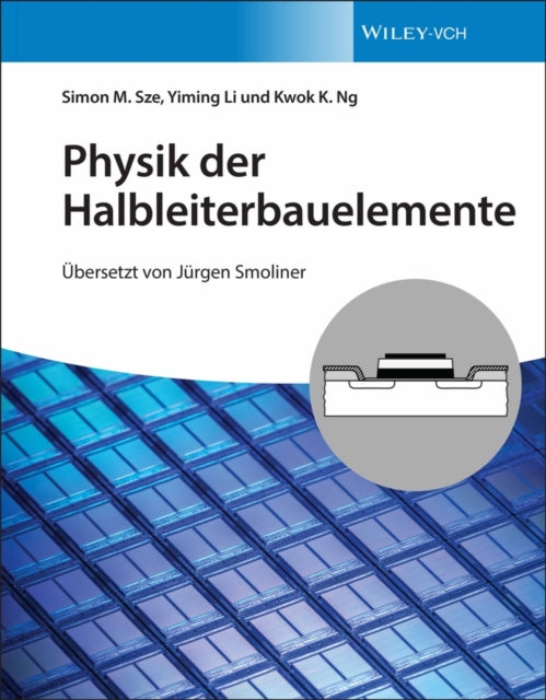 Book cover of: Physik der Halbleiterbauelemente. By: Simon M. Sze