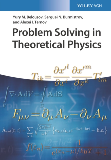 Book cover of: Problem Solving in Theoretical Physics. By: Yury M. Belousov