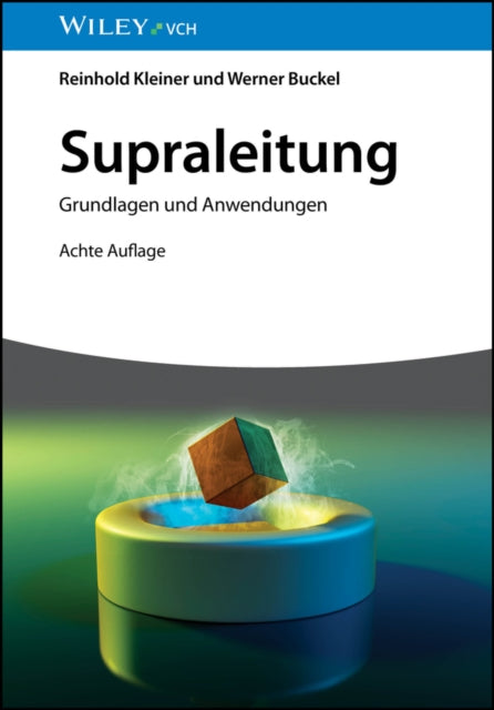 Book cover of: Supraleitung. By: Reinhold Kleiner