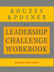 Book cover of: Leadership Challenge Workbook. By: James M. Kouzes