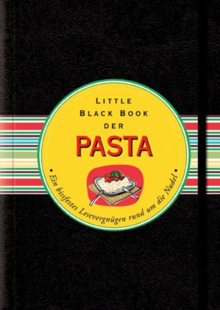 Book cover of: Das Little Black Book der Pasta. By: Barbara Gründler