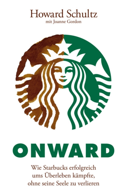 Book cover of: Onward. By: Howard Schultz