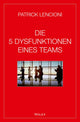 Book cover of: Die 5 Dysfunktionen eines Teams. By: Andreas Schieberle