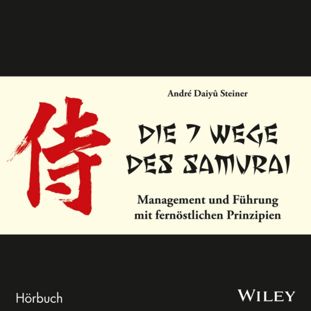 Book cover of: Die 7 Wege des Samurai