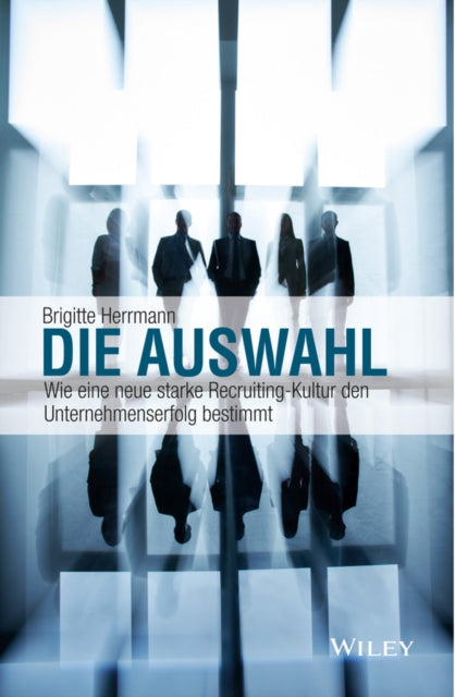 Book cover of: Die Auswahl. By: Brigitte Herrmann