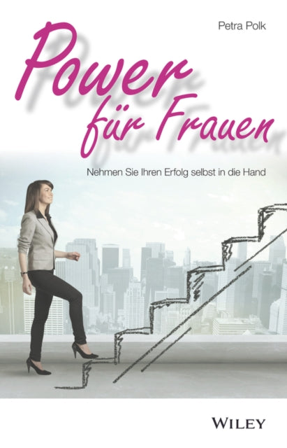 Book cover of: Power fur Frauen. By: Petra Polk