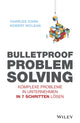 Book cover of: Bulletproof Problem Solving. By: Charles Conn