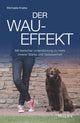 Book cover of: Der Wau-Effekt. By: Michaela Knabe