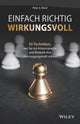 Book cover of: Einfach richtig wirkungsvoll. By: Peter A. Worel