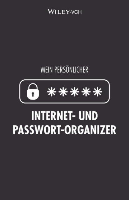 Book cover of: Mein personlicher Internet- und Passwort-Organizer. By: Wiley-VCH