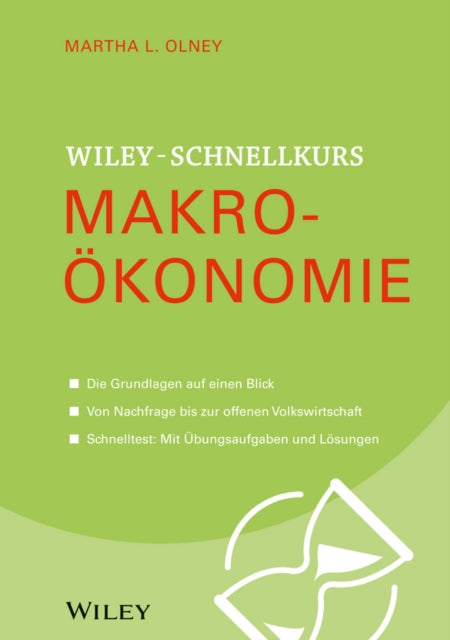 Book cover of: Wiley Schnellkurs Makrookonomie. By: Martha L. Olney