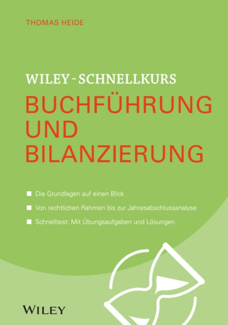 Book cover of: Wiley-Schnellkurs Buchfuhrung und Bilanzierung. By: Thomas Heide