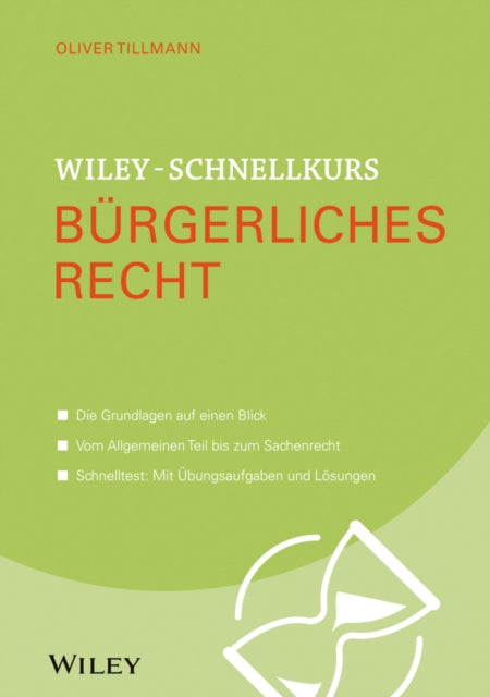 Book cover of: Wiley-Schnellkurs Burgerliches Recht. By: Oliver Tillmann