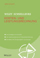 Book cover of: Wiley-Schnellkurs Kosten- und Leistungsrechnung. By: Gerd Schulte