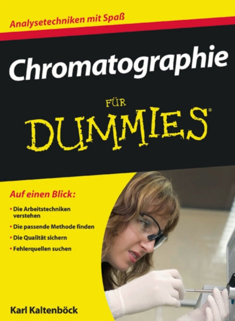 Book cover of: Chromatographie fur Dummies. By: Karl Kaltenböck