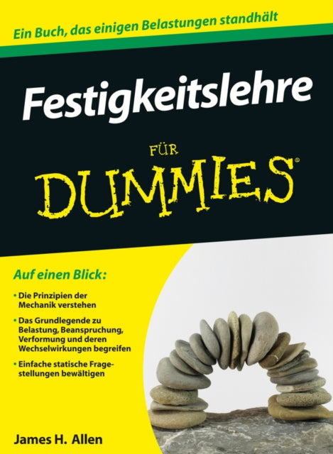 Book cover of: Festigkeitslehre fur Dummies. By: James H. Allen