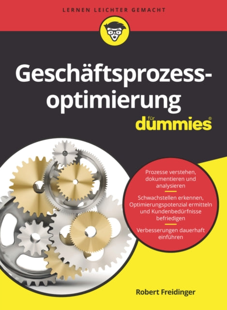 Book cover of: Geschaftsprozessoptimierung fur Dummies. By: Robert Freidinger
