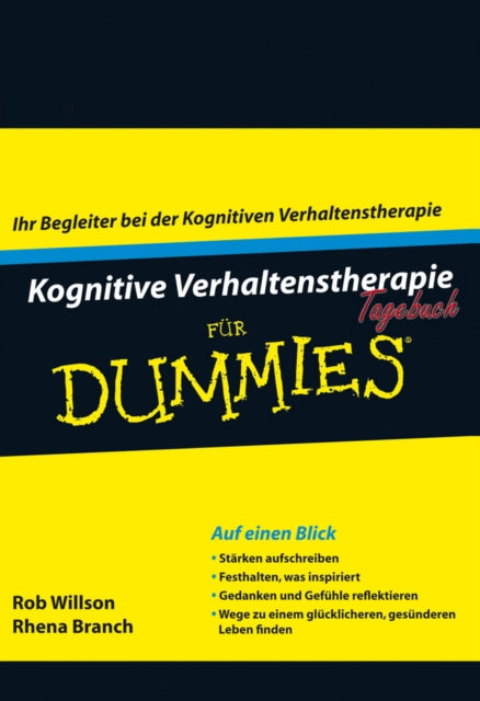 Book cover of: Kognitive Verhaltenstherapie Tagebuch fur Dummies. By: Rob Willson