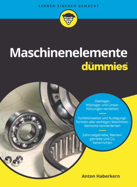 Book cover of: Maschinenelemente fur Dummies. By: Anton Haberkern