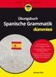 Book cover of: Ubungsbuch Spanische Grammatik fur Dummies. By: Jimena Ruiz