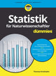 Book cover of: Statistik fur Naturwissenschaftler fur Dummies. By: Thomas Krickhahn