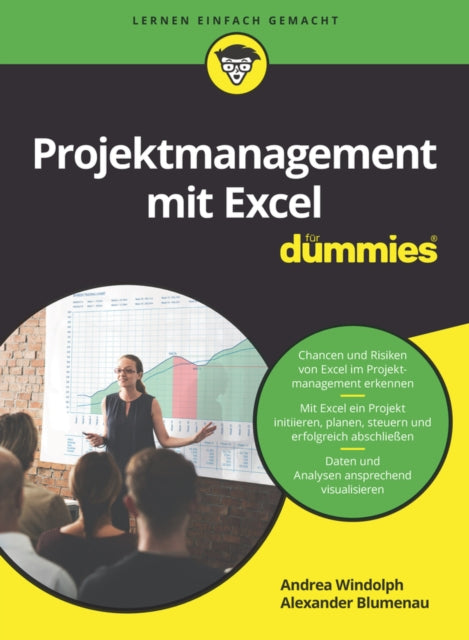 Book cover of: Projektmanagement mit Excel fur Dummies. By: Andrea Windolph