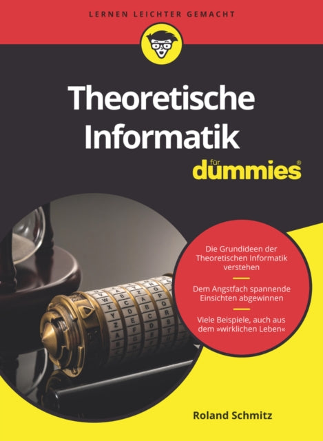 Book cover of: Theoretische Informatik fur Dummies. By: Roland Schmitz