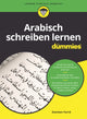 Book cover of: Arabisch schreiben lernen fur Dummies. By: Damien Ferré