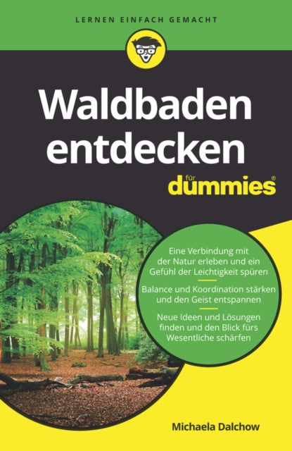 Book cover of: Waldbaden entdecken fur Dummies. By: Michaela Dalchow
