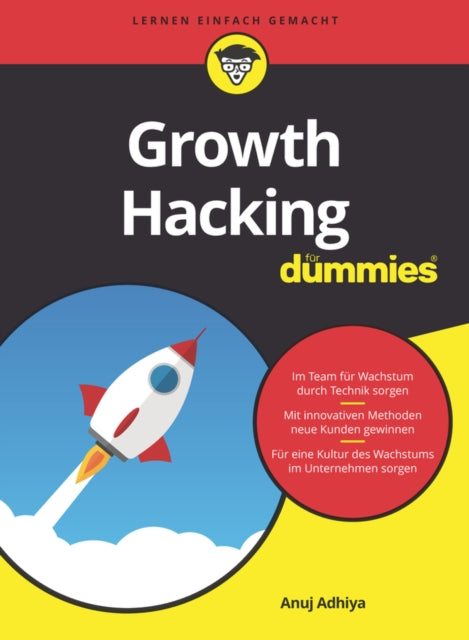 Book cover of: Growth Hacking fur Dummies. By: Anuj Adhiya