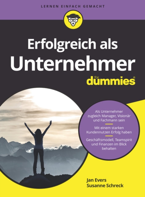 Book cover of: Erfolgreich als Unternehmer fur Dummies. By: Jan Evers