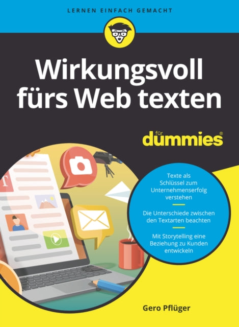 Book cover of: Wirkungsvoll furs Web texten fur Dummies. By: Gero Pflüger