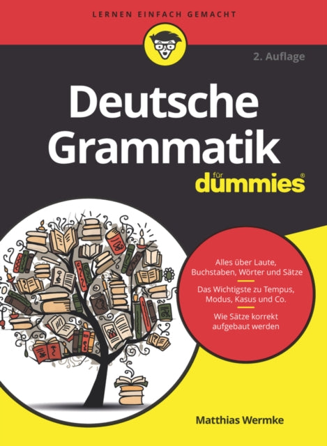 Book cover of: Deutsche Grammatik fur Dummies. By: Matthias Wermke