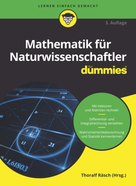 Book cover of: Mathematik fur Naturwissenschaftler fur Dummies. By: Thoralf Räsch
