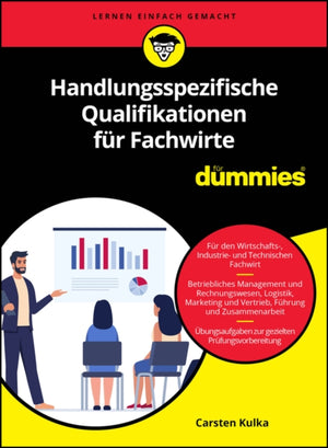 Handlungsspezifische Qualifikationen fur Fachwirte fur Dummies
