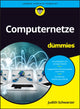 Book cover of: Computernetze fur Dummies. By: J. Schwarzer