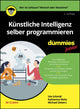 Book cover of: Kunstliche Intelligenz selber programmieren fur Dummies Junior. By: U. Schmid