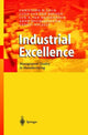 Book cover of: Industrial Excellence. By: Christoph H. Loch