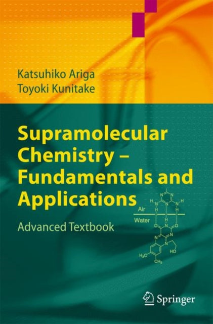 Book cover of: Supramolecular Chemistry - Fundamentals and Applications. By: Katsuhiko Ariga