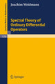 Book cover of: Spectral Theory of Ordinary Differential Operators. By: Joachim Weidmann