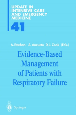 Evidence-Based Management of Patients with Respiratory Failure