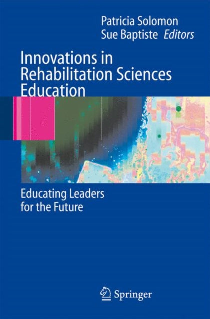 Book cover of: Innovations in Rehabilitation Sciences Education