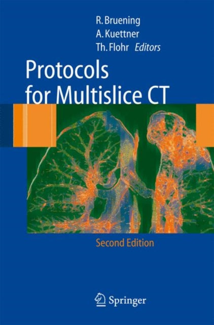 Book cover of: Protocols for Multislice CT