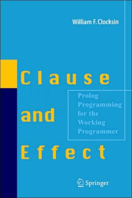 Book cover of: Clause and Effect. By: William F. Clocksin