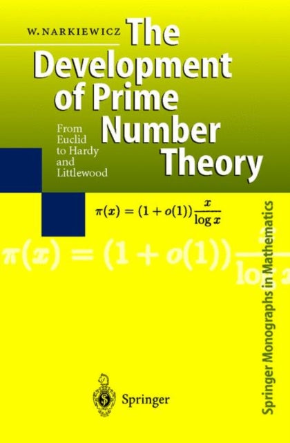 Book cover of: Development of Prime Number Theory. By: Władysław Narkiewicz