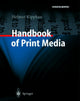Book cover of: Handbook of Print Media. By: Helmut Kipphan