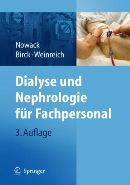 Book cover of: Dialyse und Nephrologie fur Fachpersonal. By: Rainer Nowack