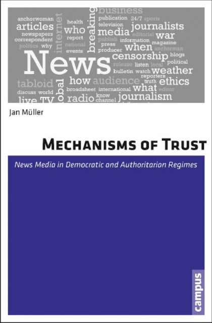 Book cover of: Mechanisms of Trust. By: Jan Müller